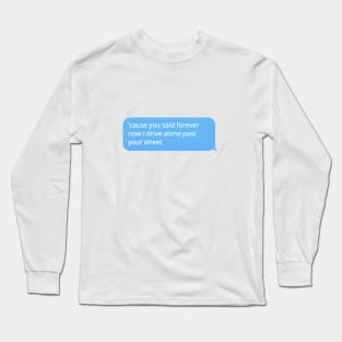 drivers license text message Long Sleeve T-Shirt